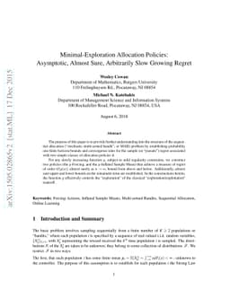 Asymptotic Behavior of Minimal-Exploration Allocation Policies: Almost
  Sure, Arbitrarily Slow Growing Regret