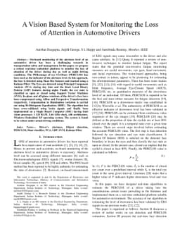 A Vision Based System for Monitoring the Loss of Attention in Automotive
  Drivers