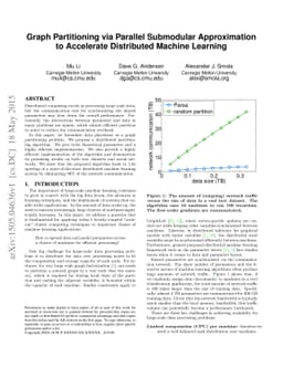 Graph Partitioning via Parallel Submodular Approximation to Accelerate
  Distributed Machine Learning