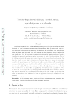 Tests for high dimensional data based on means, spatial signs and
  spatial ranks