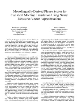 Monolingually Derived Phrase Scores for Phrase Based SMT Using Neural
  Networks Vector Representations