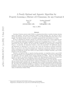 A Nearly Optimal and Agnostic Algorithm for Properly Learning a Mixture
  of k Gaussians, for any Constant k