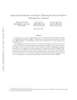 Spectral Sparsification and Regret Minimization Beyond Matrix
  Multiplicative Updates
