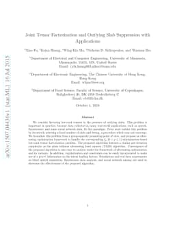 Joint Tensor Factorization and Outlying Slab Suppression with
  Applications