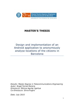 Design and implementation of an Android application to anonymously
  analyse locations of the citizens in Barcelona
