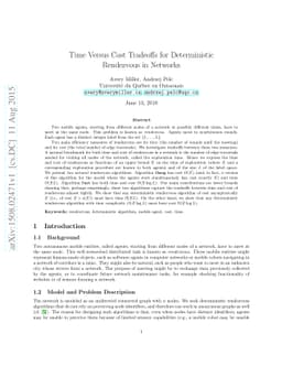 Time Versus Cost Tradeoffs for Deterministic Rendezvous in Networks