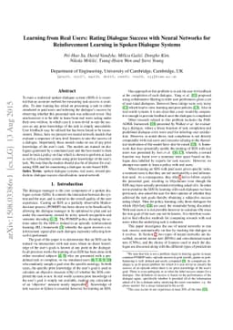 Learning from Real Users: Rating Dialogue Success with Neural Networks
  for Reinforcement Learning in Spoken Dialogue Systems