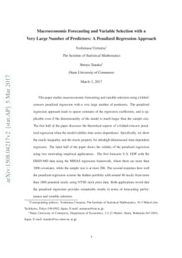 Macroeconomic Forecasting and Variable Selection with a Very Large
  Number of Predictors: A Penalized Regression Approach