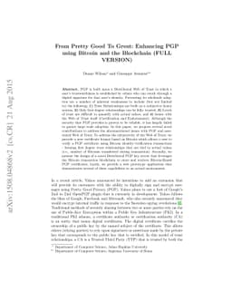 From Pretty Good To Great: Enhancing PGP using Bitcoin and the
  Blockchain