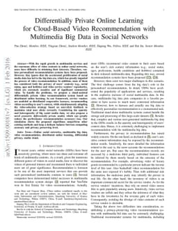 Differentially Private Online Learning for Cloud-Based Video
  Recommendation with Multimedia Big Data in Social Networks