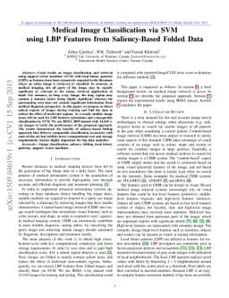 Medical Image Classification via SVM using LBP Features from
  Saliency-Based Folded Data