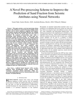 A Novel Pre-processing Scheme to Improve the Prediction of Sand Fraction
  from Seismic Attributes using Neural Networks
