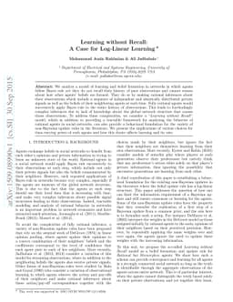 Learning without Recall: A Case for Log-Linear Learning