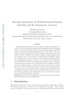 Bayesian Estimation of Multidimensional Latent Variables and Its
  Asymptotic Accuracy