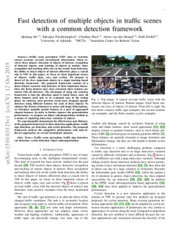 Fast detection of multiple objects in traffic scenes with a common
  detection framework