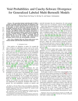 Void Probabilities and Cauchy-Schwarz Divergence for Generalized Labeled
  Multi-Bernoulli Models
