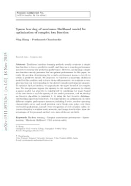 Sparse learning of maximum likelihood model for optimization of complex
  loss function