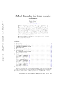 Robust dimension-free Gram operator estimates