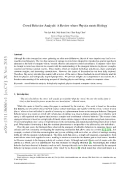 Crowd Behavior Analysis: A Review where Physics meets Biology