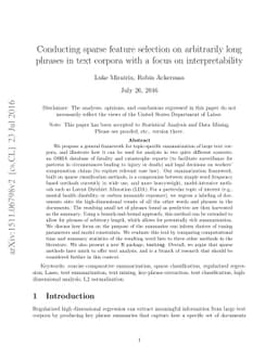 Conducting sparse feature selection on arbitrarily long phrases in text
  corpora with a focus on interpretability