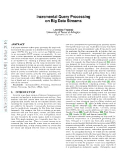 Incremental Query Processing on Big Data Streams
