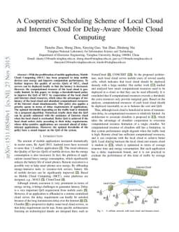 A Cooperative Scheduling Scheme of Local Cloud and Internet Cloud for
  Delay-Aware Mobile Cloud Computing
