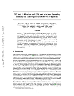 MXNet: A Flexible and Efficient Machine Learning Library for
  Heterogeneous Distributed Systems
