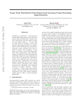 Large Scale Distributed Semi-Supervised Learning Using Streaming
  Approximation