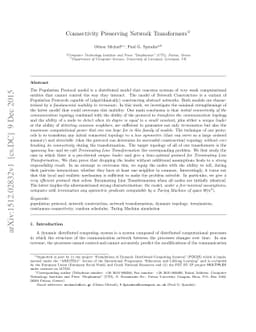 Connectivity Preserving Network Transformers
