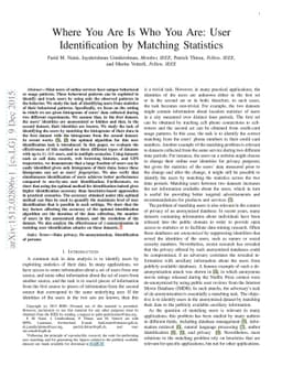 Where You Are Is Who You Are: User Identification by Matching Statistics
