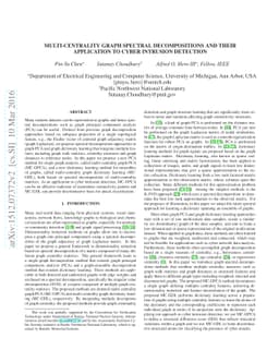 Multi-centrality Graph Spectral Decompositions and their Application to
  Cyber Intrusion Detection