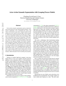 Actor-Action Semantic Segmentation with Grouping Process Models