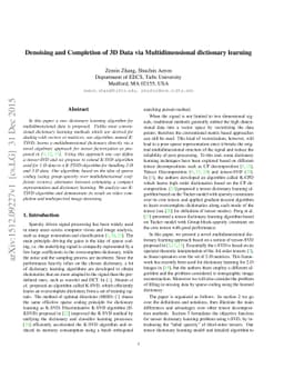Denoising and Completion of 3D Data via Multidimensional Dictionary
  Learning