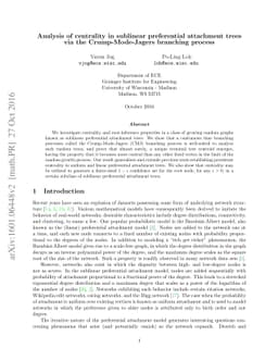 Analysis of centrality in sublinear preferential attachment trees via
  the CMJ branching process