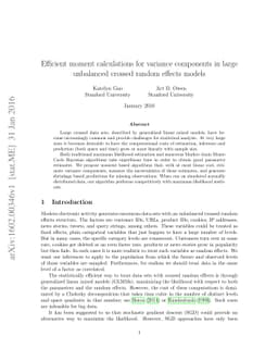 Efficient moment calculations for variance components in large
  unbalanced crossed random effects models