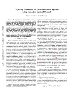 Trajectory Generation for Quadrotor Based Systems using Numerical
  Optimal Control