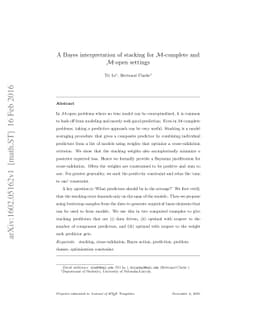 A Bayes interpretation of stacking for M-complete and M-open settings