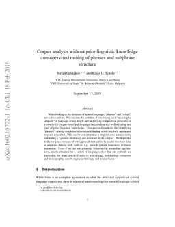 Corpus analysis without prior linguistic knowledge - unsupervised mining
  of phrases and subphrase structure
