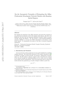 On the Asymptotic Normality of Estimating the Affine Preferential
  Attachment Network Models with Random Initial Degrees