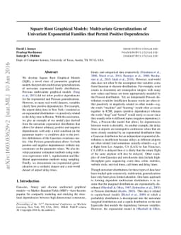 Square Root Graphical Models: Multivariate Generalizations of Univariate
  Exponential Families that Permit Positive Dependencies