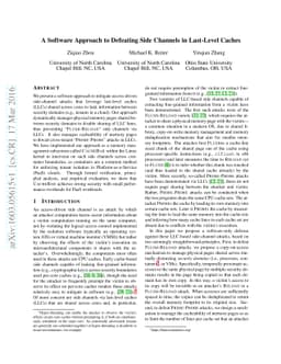 A software approach to defeating side channels in last-level caches