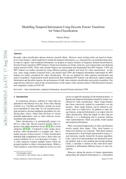 Modelling Temporal Information Using Discrete Fourier Transform for
  Video Classification