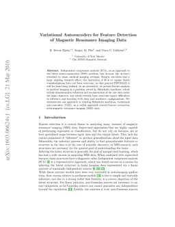 Variational Autoencoders for Feature Detection of Magnetic Resonance
  Imaging Data