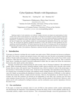 Cyber Epidemic Models with Dependences