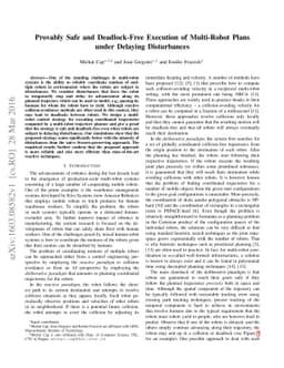 Provably Safe and Deadlock-Free Execution of Multi-Robot Plans under
  Delaying Disturbances