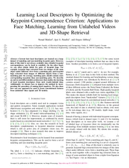 Learning Local Descriptors by Optimizing the Keypoint-Correspondence
  Criterion: Applications to Face Matching, Learning from Unlabeled Videos and
  3D-Shape Retrieval