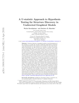 A U-statistic Approach to Hypothesis Testing for Structure Discovery in
  Undirected Graphical Models
