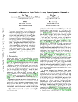 Sentence Level Recurrent Topic Model: Letting Topics Speak for
  Themselves