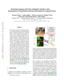 Resolving Language and Vision Ambiguities Together: Joint Segmentation &
  Prepositional Attachment Resolution in Captioned Scenes