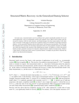 Structured Matrix Recovery via the Generalized Dantzig Selector